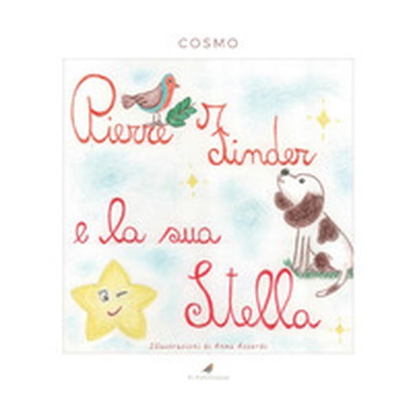 Pierre Finder e la sua stella - Librerie.coop Pierre Finder e la sua stella - Librerie.coop
