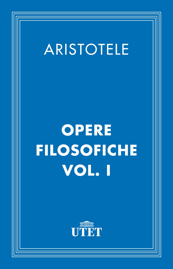 Opere filosofiche/Vol. I - Librerie.coop Opere filosofiche/Vol. I - Librerie.coop