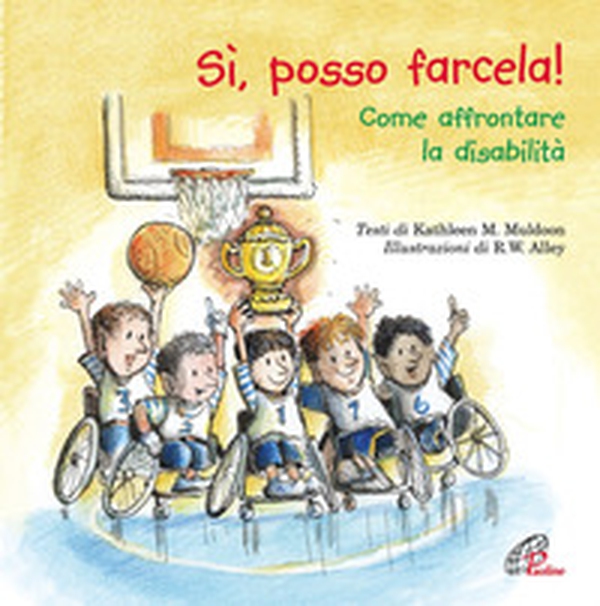 Sì, posso farcela! Come affrontare la disabilità - Librerie.coop Sì, posso farcela! Come affrontare la disabilità - Librerie.coop