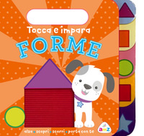 Forme. Tocca e impara - Librerie.coop Forme. Tocca e impara - Librerie.coop