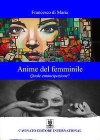 Anime del femminile. Quale emancipazione? - Librerie.coop
