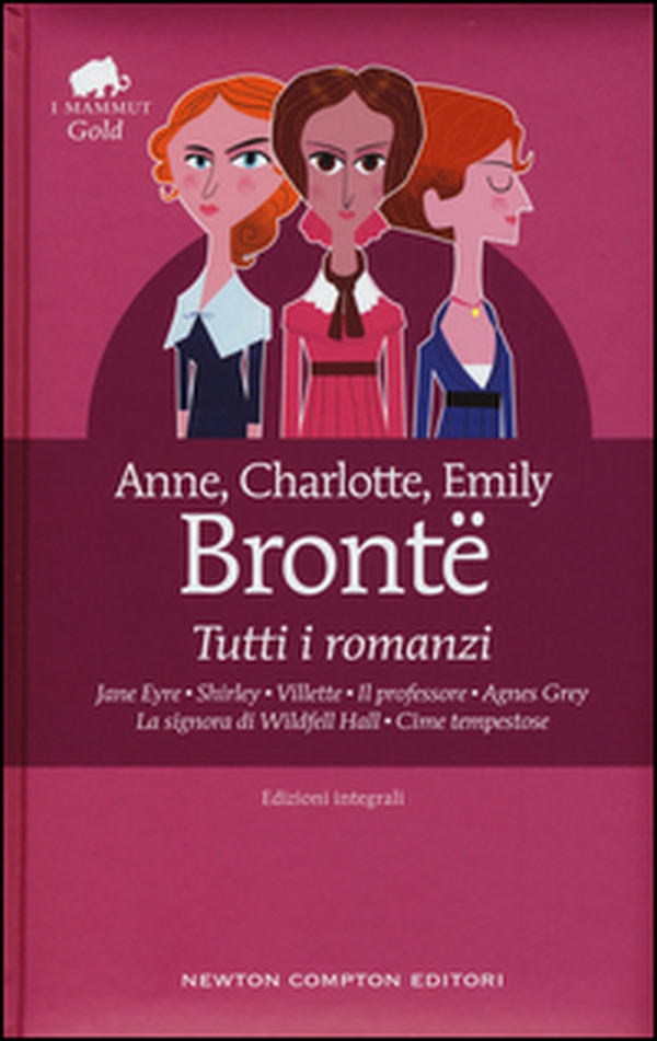 Tutti i romanzi: Jane Eyre-Shirley-Villette-Il professore-Agnes Grey-La signora di Wildfell Hall-Cime tempestose - Librerie.coop Tutti i romanzi: Jane Eyre-Shirley-Villette-Il professore-Agnes Grey-La signora di Wildfell Hall-Cime tempestose - Librerie.coop