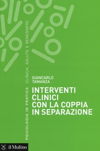 Interventi clinici con la coppia in separazione - Librerie.coop