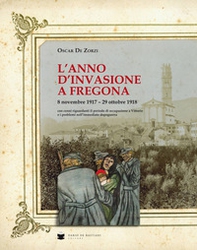 L'anno d'invasione a Fregona - Librerie.coop