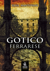 Gotico ferrarese - Librerie.coop