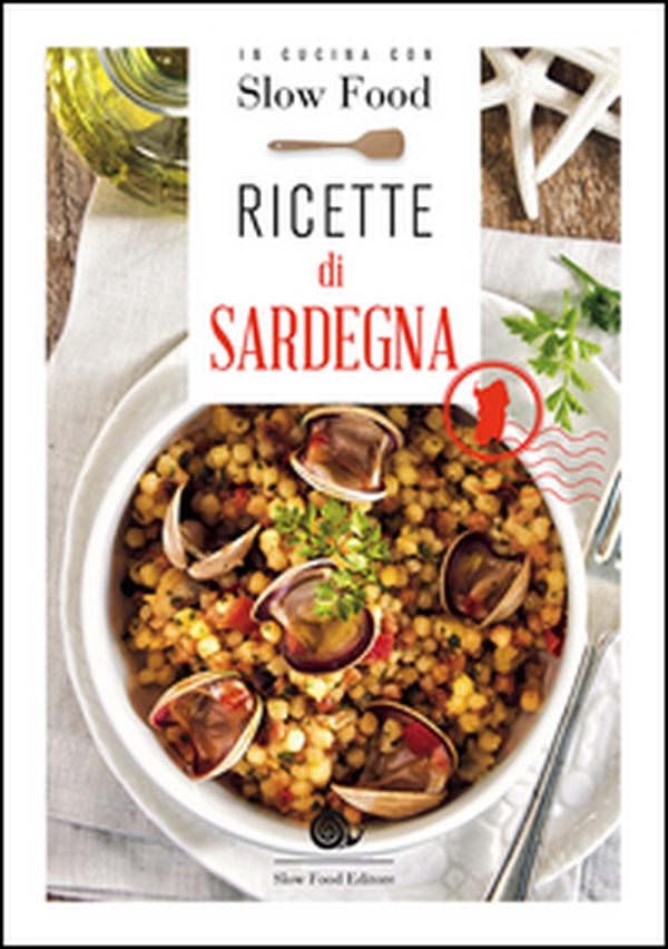 Ricette di Sardegna - Librerie.coop Ricette di Sardegna - Librerie.coop