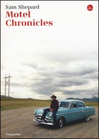 Motel Chronicles - Librerie.coop Motel Chronicles - Librerie.coop