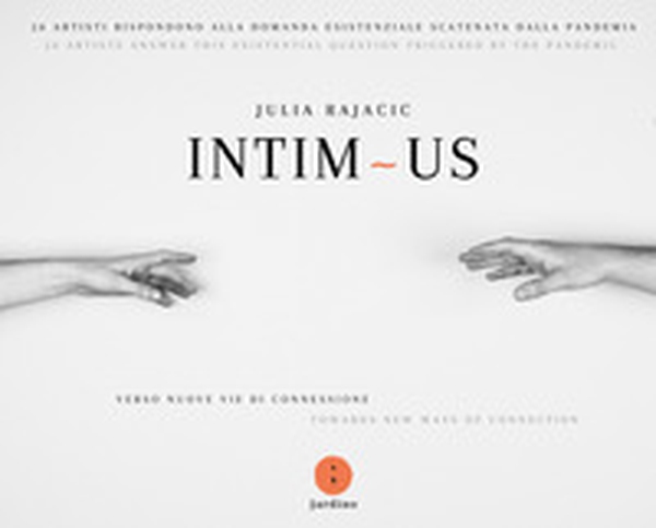 Intim us. Verso nuove vie di connessione. Ediz. italiana e inglese - Librerie.coop Intim us. Verso nuove vie di connessione. Ediz. italiana e inglese - Librerie.coop