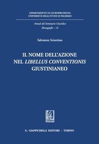 Il nome dell'azione nel libellus conventionis giustinianeo - Librerie.coop Il nome dell'azione nel libellus conventionis giustinianeo - Librerie.coop