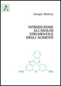 Introduzione all'analisi strumentale degli alimenti - Librerie.coop