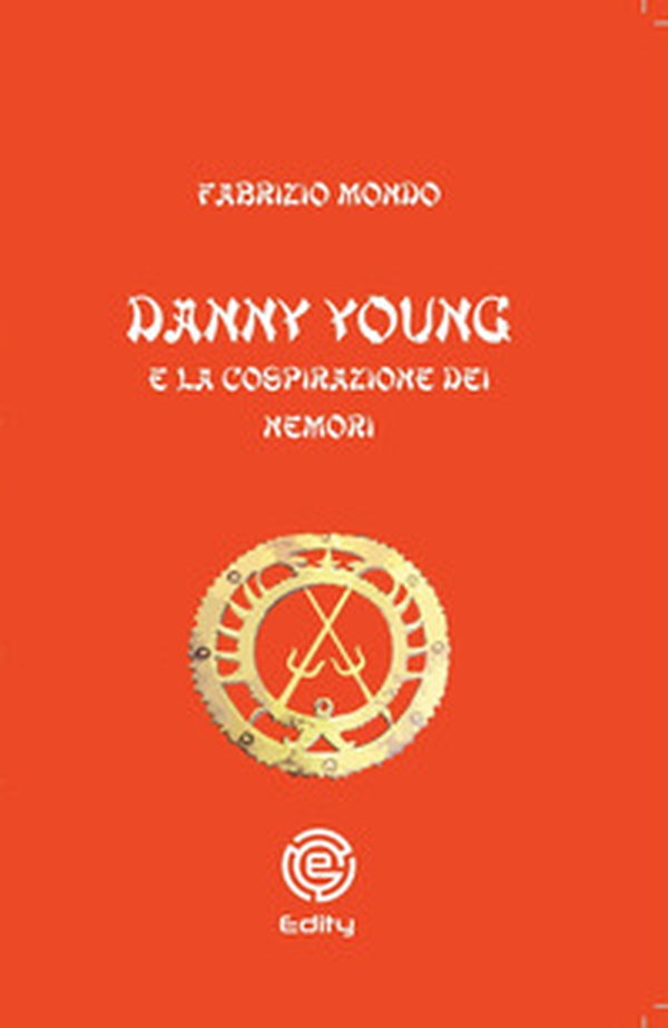 Danny Young e la cospirazione dei Nemori - Librerie.coop