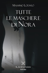Tutte le maschere di Nora - Librerie.coop