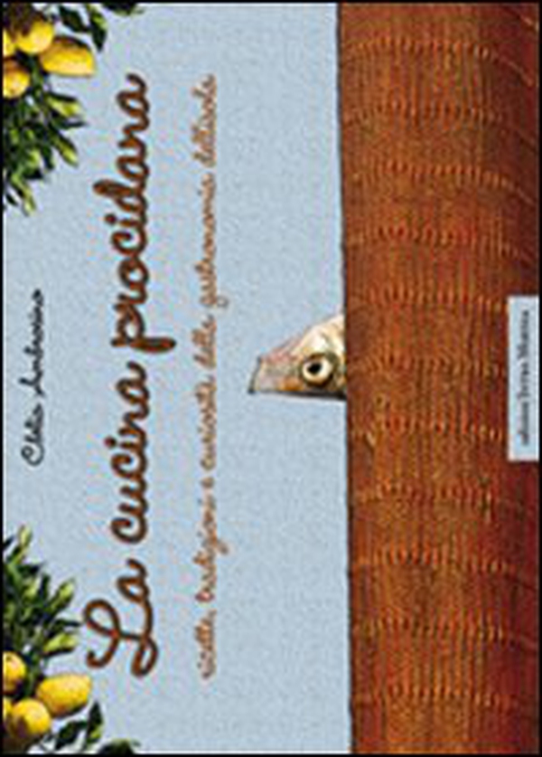 La cucina procidana - Librerie.coop La cucina procidana - Librerie.coop