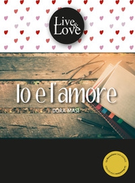 Io e l'amore - Librerie.coop