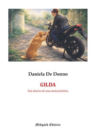 Gilda. Dal diario di una motocicletta - Librerie.coop