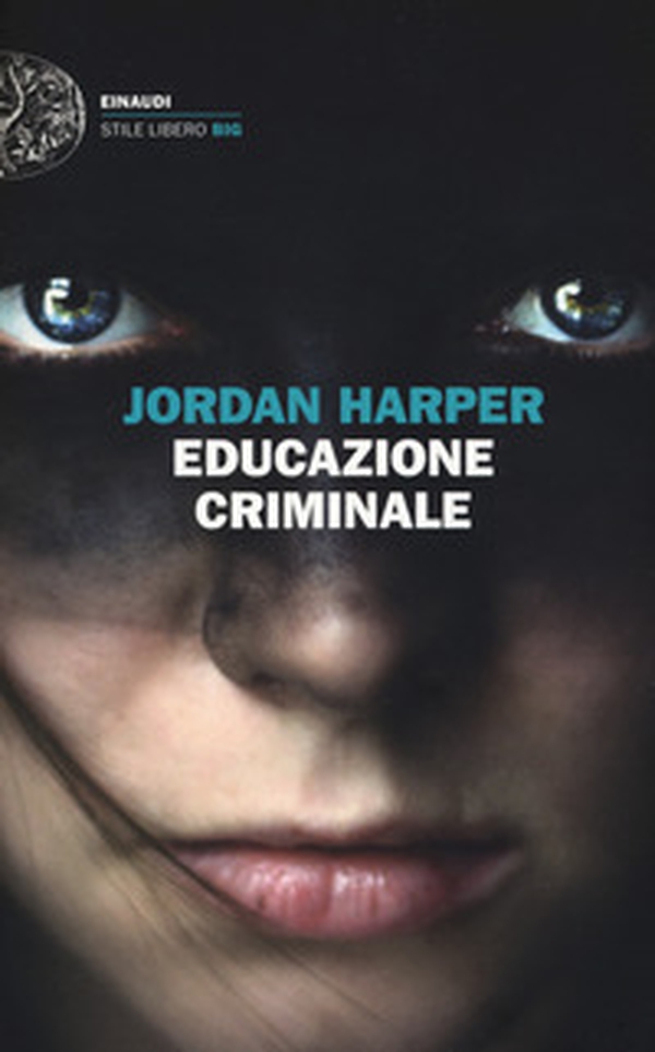 Educazione criminale - Librerie.coop Educazione criminale - Librerie.coop