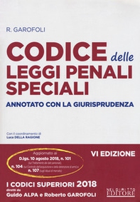 Codice delle leggi penali speciali. Annotato con la giurisprudenza - Librerie.coop