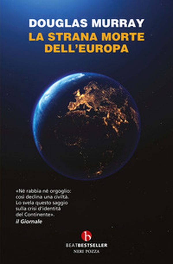 La strana morte dell'Europa - Librerie.coop La strana morte dell'Europa - Librerie.coop