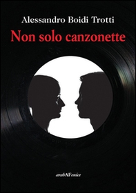 Non solo canzonette - Librerie.coop
