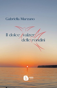 Il dolce valzer delle rondini - Librerie.coop