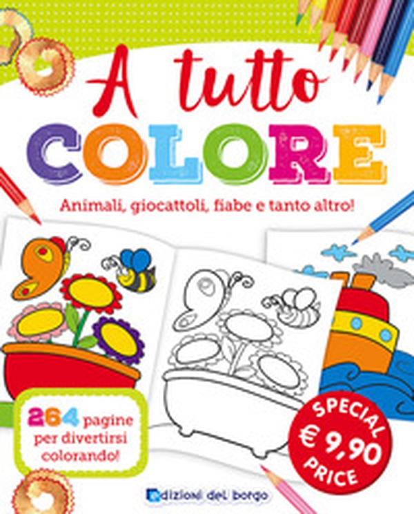 A tutto colore. Animali, giocattoli, fiabe e tanto altro - Librerie.coop A tutto colore. Animali, giocattoli, fiabe e tanto altro - Librerie.coop