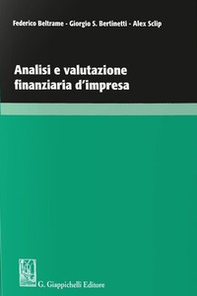 Analisi e valutazione finanziaria d'impresa - Librerie.coop Analisi e valutazione finanziaria d'impresa - Librerie.coop
