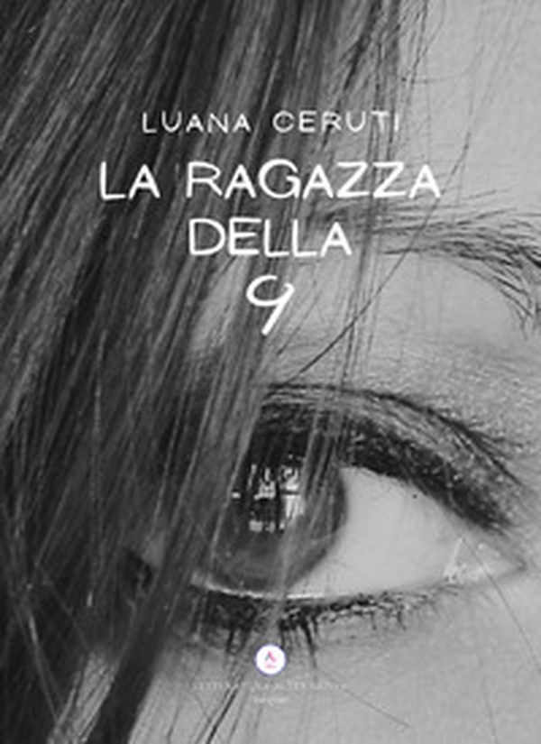 La ragazza della 9 - Librerie.coop La ragazza della 9 - Librerie.coop