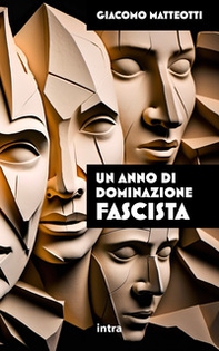Un anno di dominazione fascista - Librerie.coop