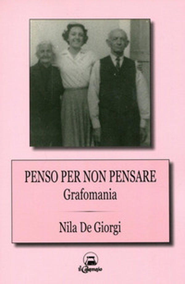 Penso per non pensare. Grafomania - Librerie.coop Penso per non pensare. Grafomania - Librerie.coop