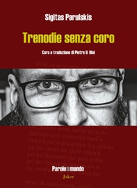 Trenodie senza coro. Ediz. italiana e lituana - Librerie.coop