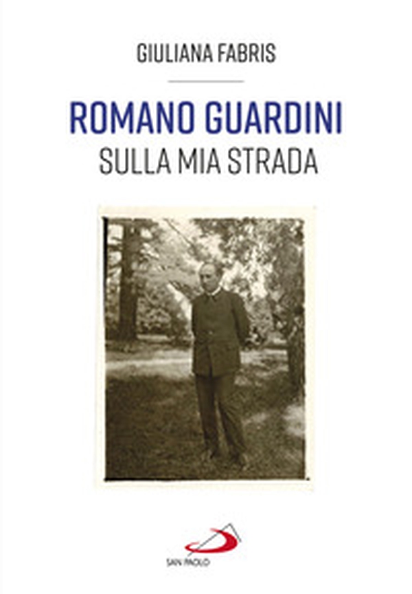 Romano Guardini. Sulla mia strada - Librerie.coop Romano Guardini. Sulla mia strada - Librerie.coop