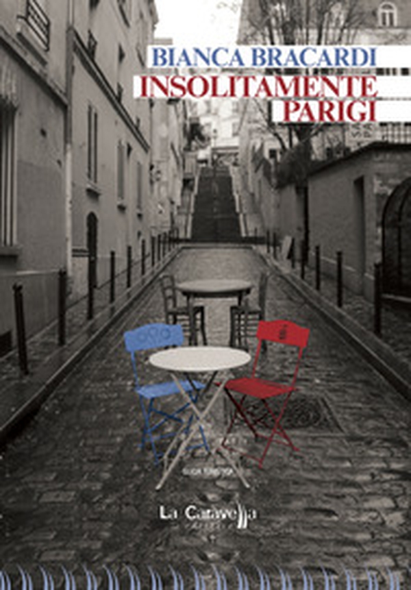 Insolitamente Parigi - Librerie.coop Insolitamente Parigi - Librerie.coop