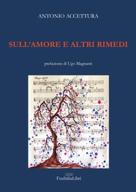 Sull'amore e altri rimedi - Librerie.coop