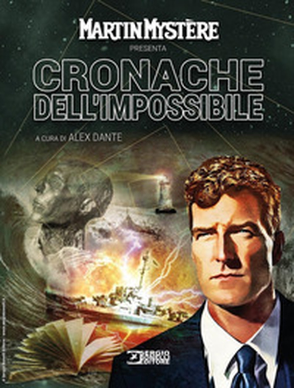 Martin Mystère presenta Cronache dell'impossibile - Librerie.coop Martin Mystère presenta Cronache dell'impossibile - Librerie.coop