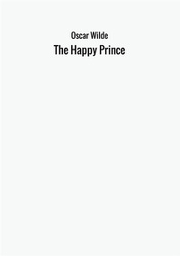 The happy prince - Librerie.coop The happy prince - Librerie.coop