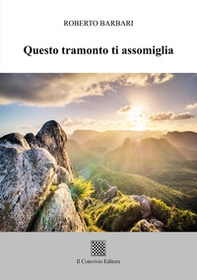 Questo tramonto ti assomiglia - Librerie.coop