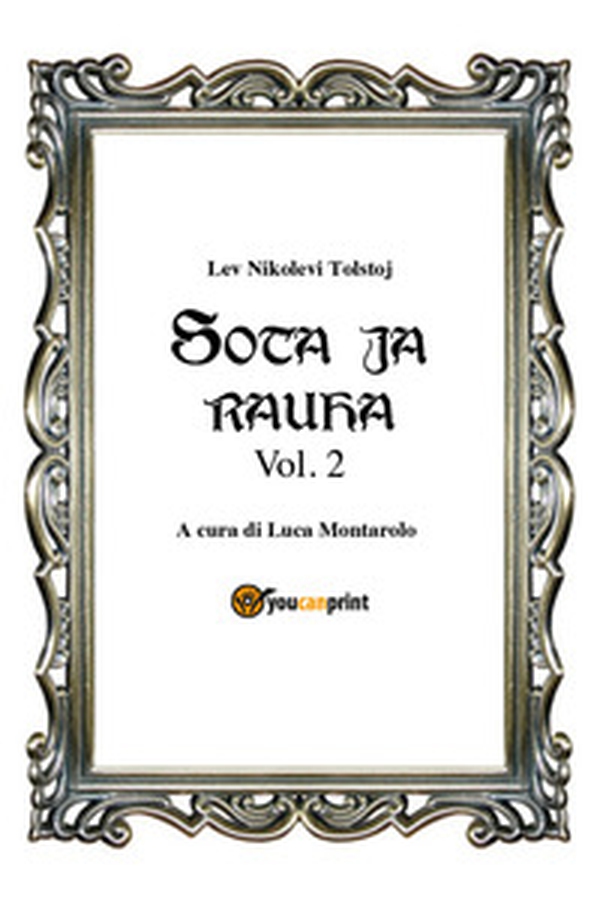 Guerra e pace. Ediz. finlandese - Librerie.coop Guerra e pace. Ediz. finlandese - Librerie.coop