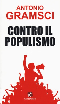 Contro il populismo - Librerie.coop Contro il populismo - Librerie.coop
