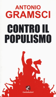 Contro il populismo - Librerie.coop