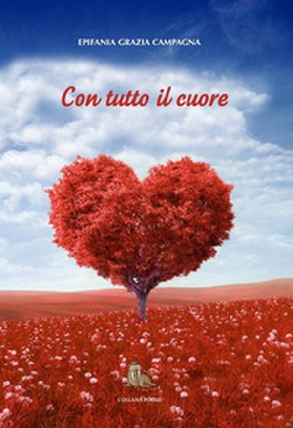 Con tutto il cuore - Librerie.coop Con tutto il cuore - Librerie.coop