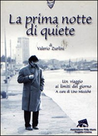 «La prima notte di quiete» di Valerio Zurlini. Un viaggio ai limiti del giorno - Librerie.coop