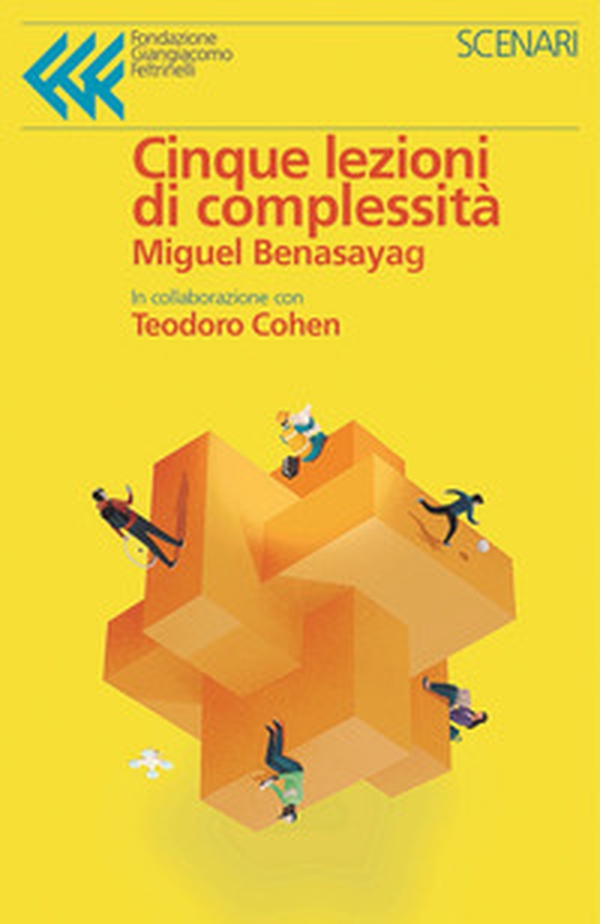 Cinque lezioni di complessità - Librerie.coop Cinque lezioni di complessità - Librerie.coop