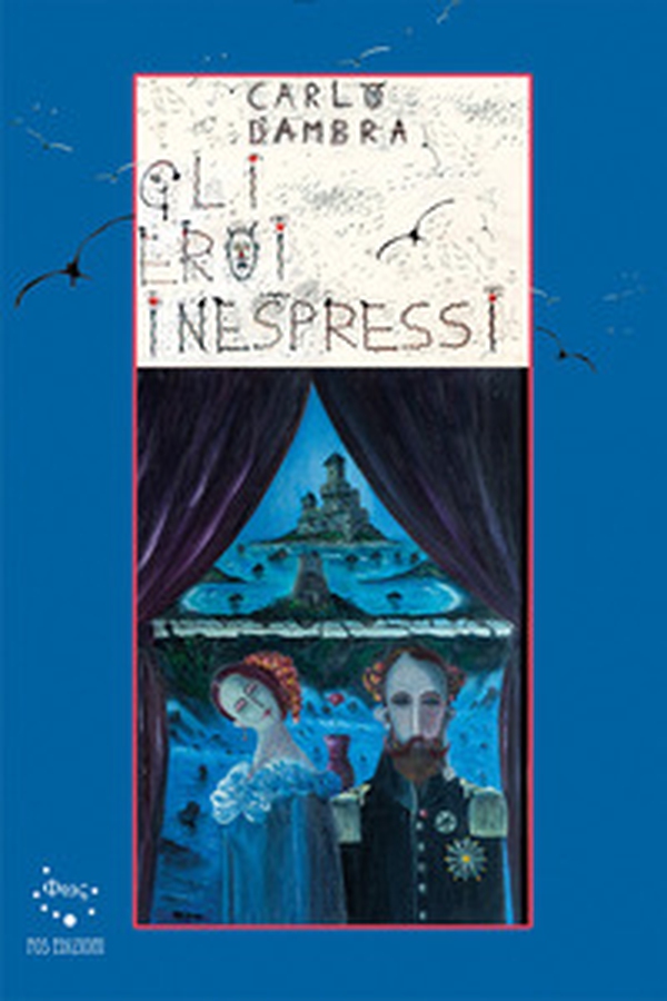 Gli eroi inespressi - Librerie.coop Gli eroi inespressi - Librerie.coop