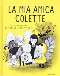 La mia amica Colette - Librerie.coop La mia amica Colette - Librerie.coop