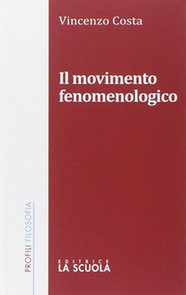 Il movimento fenomenologico - Librerie.coop Il movimento fenomenologico - Librerie.coop