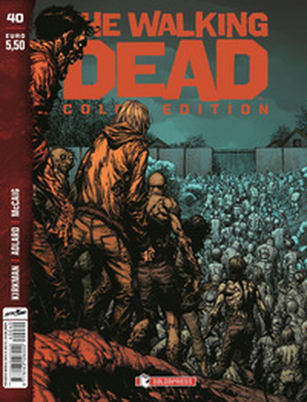The walking dead. Color edition - Vol. 40 - Librerie.coop The walking dead. Color edition - Vol. 40 - Librerie.coop
