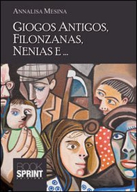 Giocos antigos, filonzanas, nenias e... - Librerie.coop