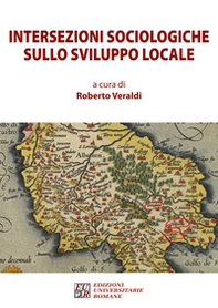Intersezioni sociologiche sullo sviluppo locale - Librerie.coop