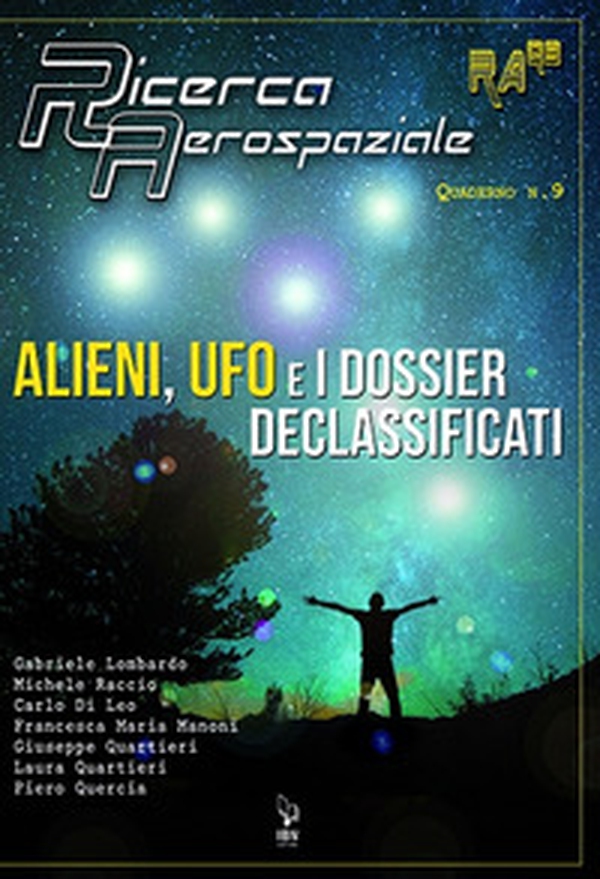 Alieni, UFO e i dossier declassificati - Librerie.coop Alieni, UFO e i dossier declassificati - Librerie.coop