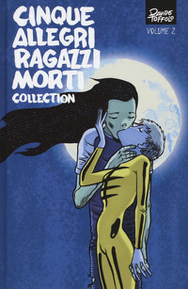 Cinque allegri ragazzi morti collection - Librerie.coop Cinque allegri ragazzi morti collection - Librerie.coop